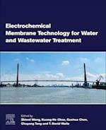 Electrochemical Membrane Technology for Water and Wastewater Treatment