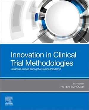 Innovation in Clinical Trial Methodologies