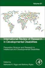 Prevention Science and Research in Intellectual and Developmental Disabilities