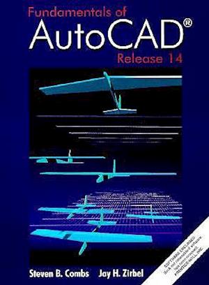 Fundamentals of AutoCAD Using Release 14