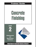 Concrete Finishing Level 2 Trainee Guide