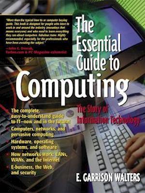 Essential Guide to Computing, The