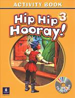 Hip Hip Hooray Student Book (with Practice Pages), Level 3 Activity Book (with Audio CD)