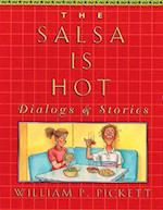 Salsa is Hot, The, Dialogs and Stories