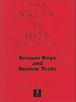 Salsa is Hot, The, Dialogs and Stories Answer Key and Review Tests