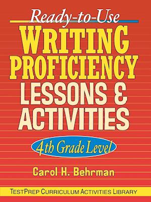 Ready-to-Use Writing Proficiency Lessons and Activities