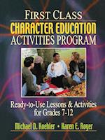 First Class Character Education Activities Program