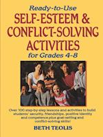 Ready–to–Use Self–Esteem & Conflict Solving Activities for Grades 4–8