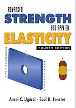 Advanced Strength and Applied Elasticity