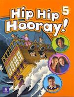 Hip Hip Hooray Student Book (with Practice Pages), Level 5