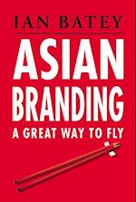 ASIAN BRANDING GREAT WAY TO FLY