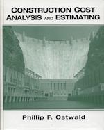 Construction Cost Analysis and Estimating