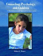 Counseling, Psychology, and Children