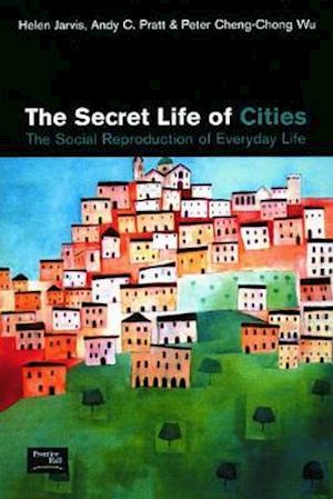 The Secret Life of Cities