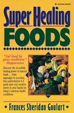 Super Healing Foods