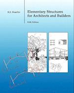Elementary Structures for Architects and Builders