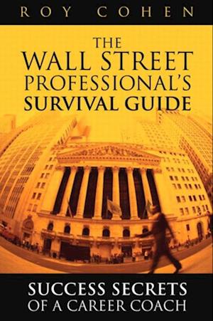 Wall Street Professional's Survival Guide, The