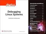 Debugging Linux Systems (Digital Short Cut)