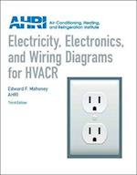Electricity, Electronics and Wiring Diagrams for HVACR