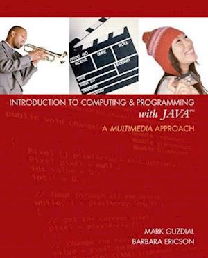 Introduction to Computing and Programming with Java