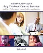 Informed Advocacy in Early Childhood Care and Education