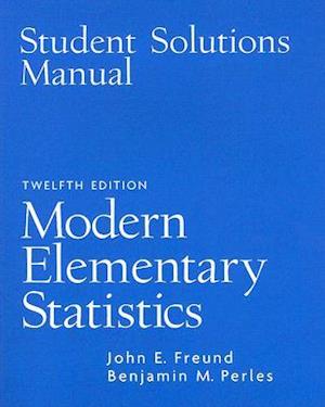 Student Solutions Manual for Modern Elementary Statistics