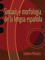 Sintaxis y morfología de la lengua española