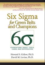 Six Sigma for Green Belts and Champions