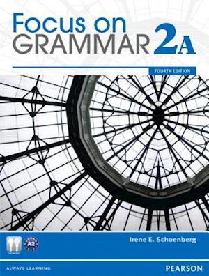 Focus on Grammar Student Book Split 2A