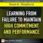 Learning from Failure to Maintain High Commitment and Performance