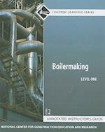 Boilermaking Level 1 Annotated Instructor's Guide, Paperback