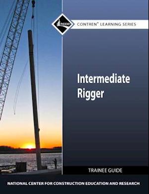 Intermediate Rigger Trainee Guide