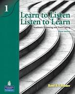 Learn to Listen, Listen to Learn 1