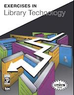 Exercises in Library Technology