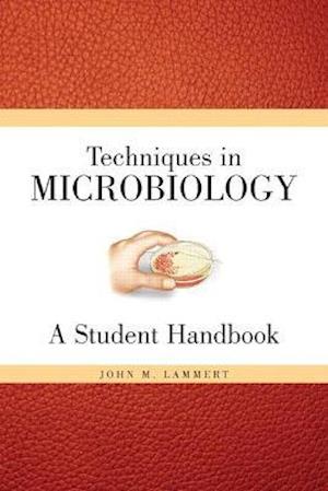 Techniques for Microbiology