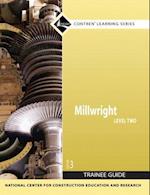 Millwright Trainee Guide, Level 2