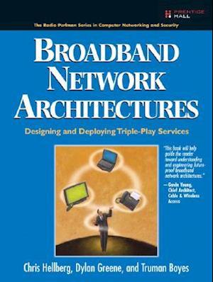 Broadband Network Architectures