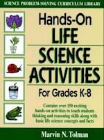 Hands-On-Life Science Activities for Grades K-8-Volume 3