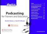 Podcasting for Trainers and Educators, Digital Short Cut