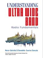 Understanding Ultra Wide Band Radio Fundamentals