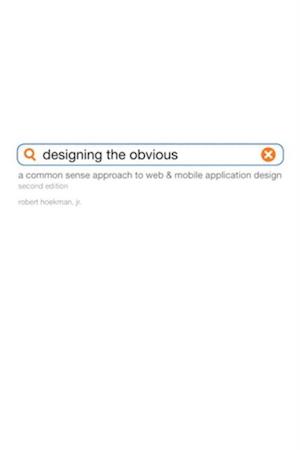 Designing the Obvious