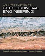 Introduction to Geotechnical Engineering, An