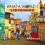 What a World Listening 3 Classroom Audio CD
