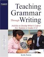Teaching Grammar Through Writing