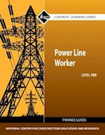 Power Line Worker Trainee Guide, Level 1