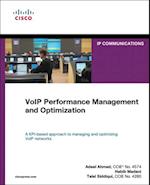 VoIP Performance Management and Optimization