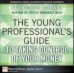 Young Professional's Guide to Taking Control of Your Money