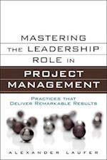 Mastering the Leadership Role in Project Management