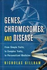 Genes, Chromosomes, and Disease