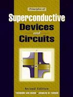 Principles of Superconductive Devices & Circuits